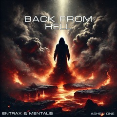 Entrax & Mentalis - Ashen One (ARBCD15)