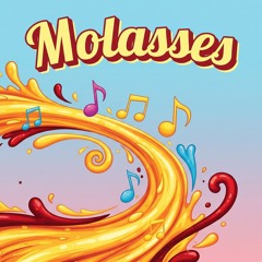 Molasses