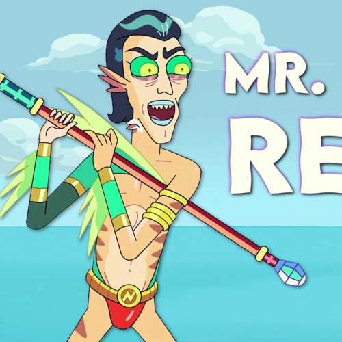 I Am Mr. Nimbus! (Rick and Morty Remix)