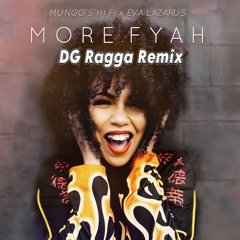 Amsterdam - Eva Lazarus, Mungos HiFi - DG Ragga Remix