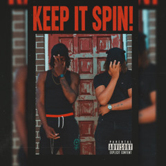Keep It Spin! [REMIX] (ft. Stackzz23)