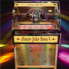 House Juke Boss #04 - DJ Brian RESET - THX Records - 20221120