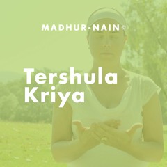 Tershula Kriya (3 Min.)