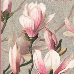 View EBOOK 📑 Magnolia Notebook: Pretty Pink Flower Blossom Vintage Floral Print by