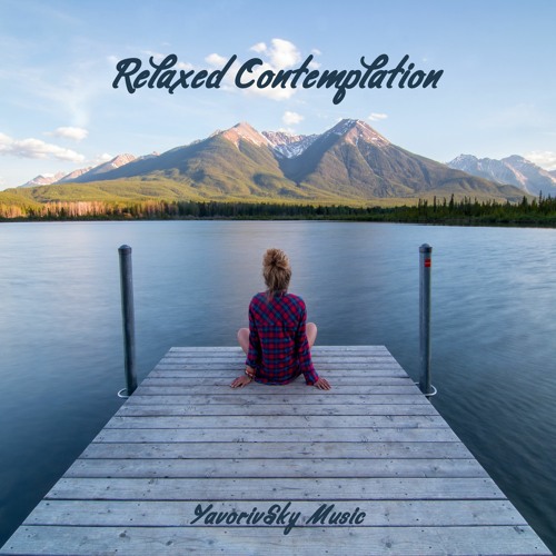 Relaxed Contemplation - Beautiful Piano Music for Relaxing, Sleeping, Pray, Study, Stress Relief
