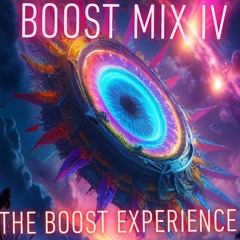 BOOST Mix IV - The BOOST Experience