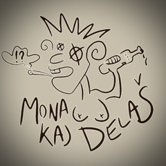 Mona Kaj Delaš (Basement Recordings) feat. Drumla S0L0