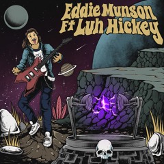 Eddie Munson (The Power Stone) [ft. Luh Hickey]