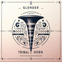 Glender - Tribal Horn