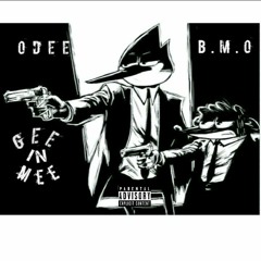 Gee in Mee X (B.M.O)
