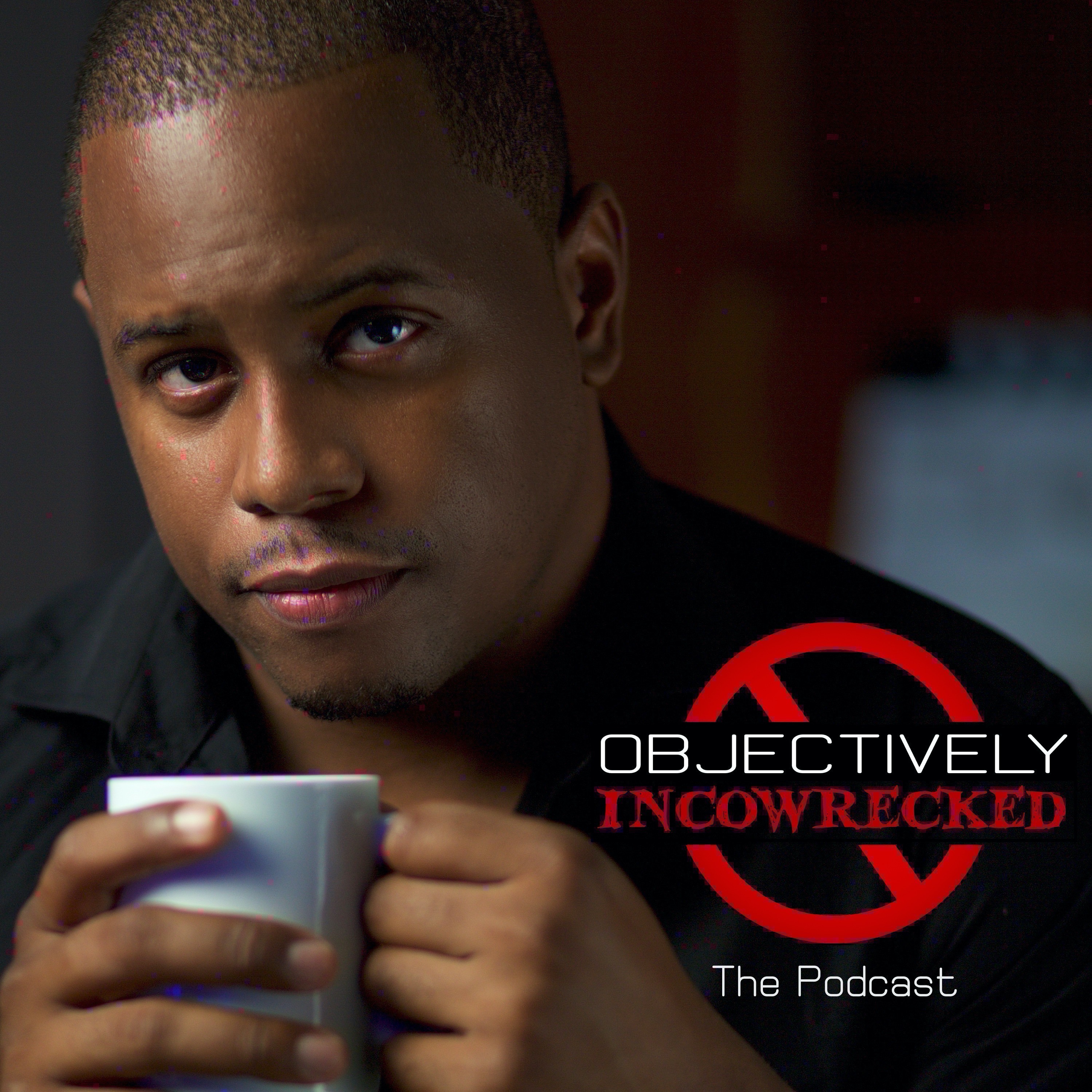 Objectively Incowrecked