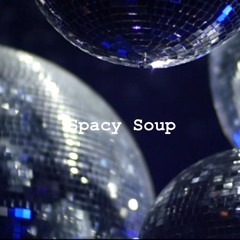 Thx - Project - Spacy Soup