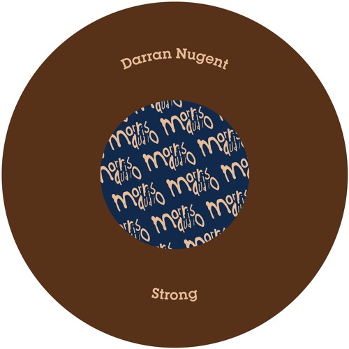PREMIERE: Darran Nugent - Strong [Morris Audio]