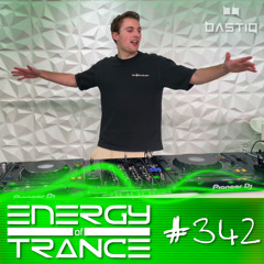 Energy of Trance 342 - by BastiQ