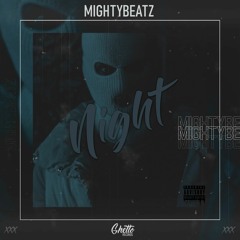 Mightybeatz - Night