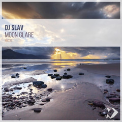 Dj Slav - Moon Glare (Original Mix)