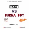 Burna Boy Vs Tekno Mixtape by DJ Knight ft DJ Basky