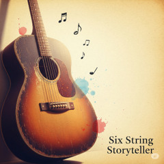 Six String Storyteller