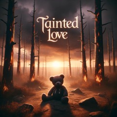 Tainted Love - Feat Julia Kleijn
