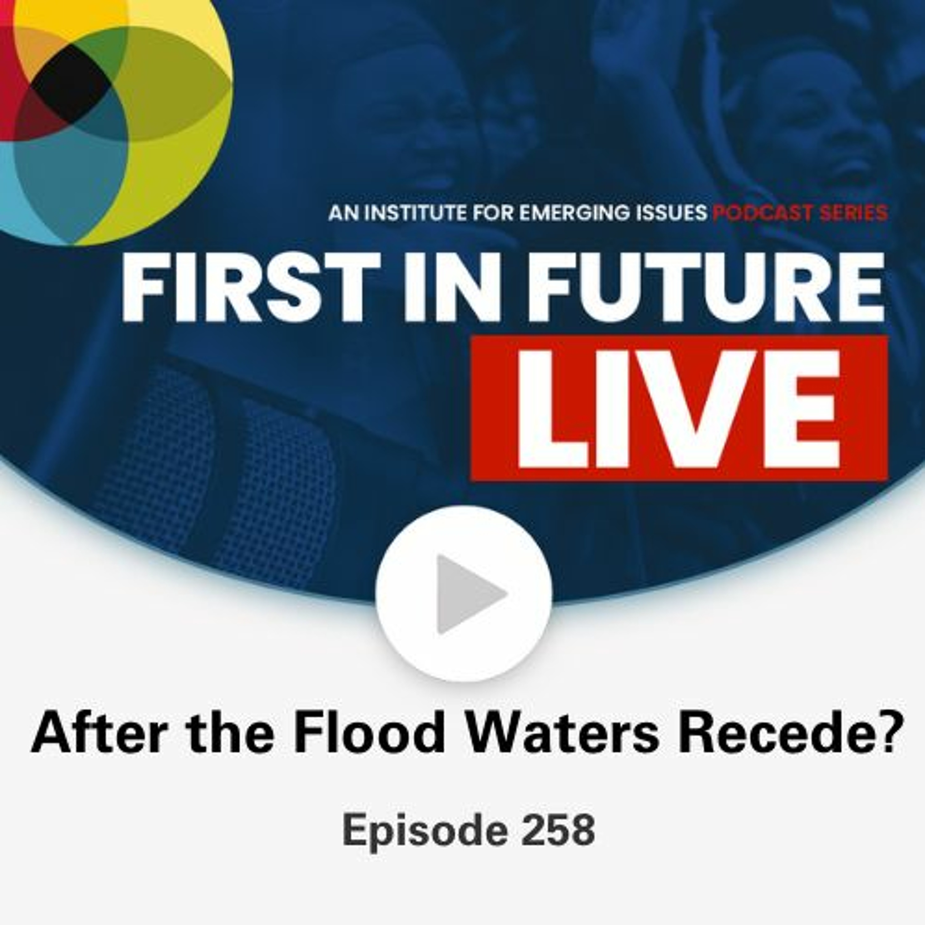 After The Flood Waters Recede