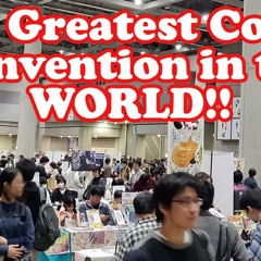 The Greatest Comic Convention in the World ISN'T In The United States!