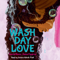 Wash Day Love - Audiobook Clip