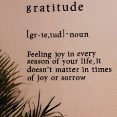 Gratitude