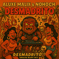 Desmadrito (Playa del Crimen Mix)