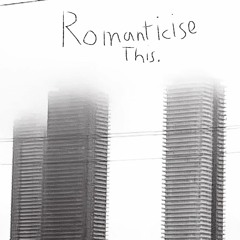 James Marriott - Romanticise This (Cover)