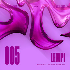 SOUND OF SMUT 005: LEMPI