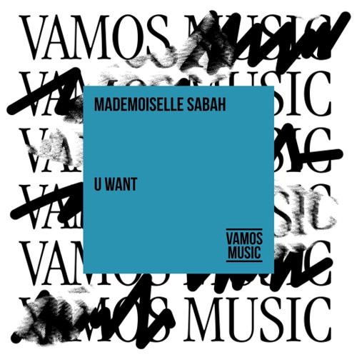 Stream YOU WANT (Radio) by Mademoiselle Sabah | Listen online for free on  SoundCloud