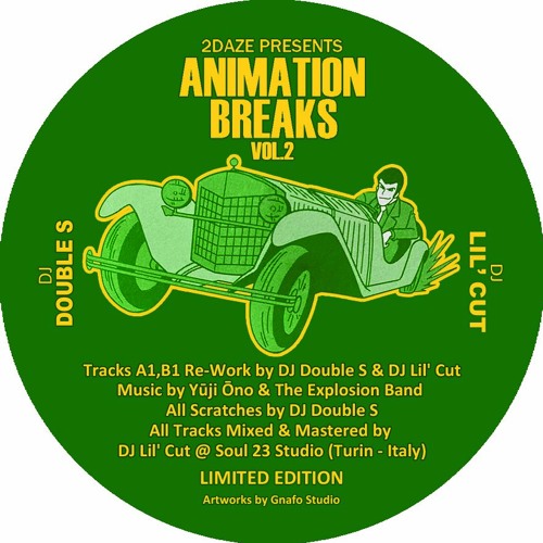 Stream Animation Breaks Vol. 2 ★ Re-Work by DJ Double S & DJ Lil’ Cut ...
