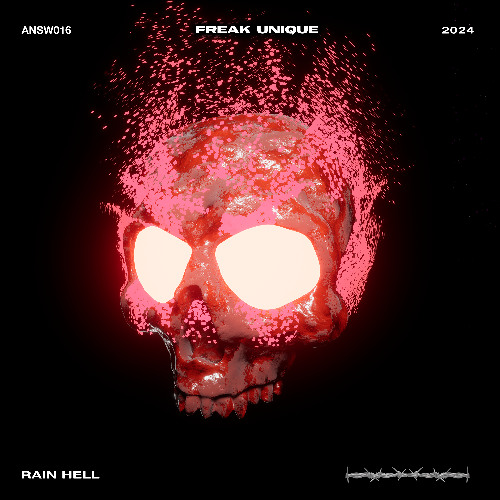 Freak Unique - Rain Hell (Original Mix)