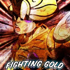 FIGHTING GOLD - Recreation