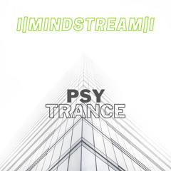 I|MindStream|I - Psytrance