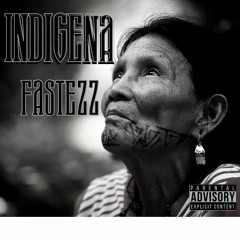 Indigena - Fastezz