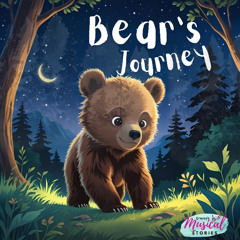 Bear's Journey (Curious)