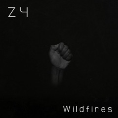 Z4 - Wildfires *FREE DOWNLOAD*