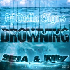 Drowning (Leak) Ft. OkaySeba And Kitz