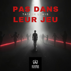 Pas dans leur jeu