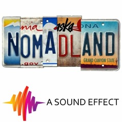Go behind Nomadland’s stunning soundscape - A Sound Effect Podcast Ep10