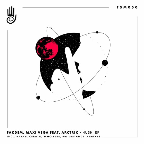 PREMIERE: Fakdem, Maxi Vega Feat. ARCTRIK - Hush (Original Mix)[Truesounds Music]