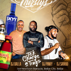 Thirsty Thirsday Tek Charge A Tings