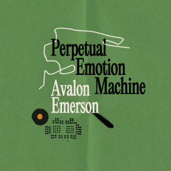 🐁 avalon emerson's 9000 dreams in the Perpetual Emotional Machine✨
