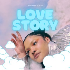 Jordan Irwin - Love Story 2024