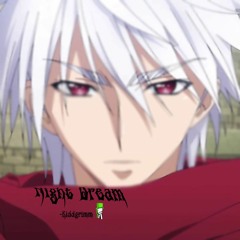 Night Dream -Kiddgrimm
