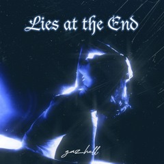 Lies at the End