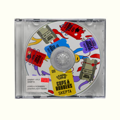 Sammy Virji & Skepta - Cops & Robbers (DiskWalker Remix) FREE DOWNLOAD