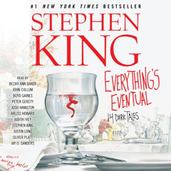 free EPUB 🗃️ Everything's Eventual: 14 Dark Tales by  Stephen King,Becky Ann Baker,J