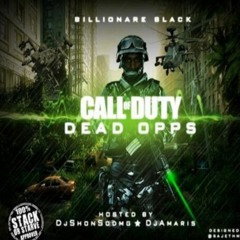Billionaire Black  -  Call Of Duty Dead Opps